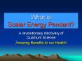 What is Scalar Energy Pendant PowerPoint PPT Presentation