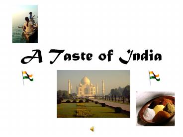 A Taste of India