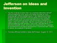 Jefferson on Ideas and Invention PowerPoint PPT Presentation