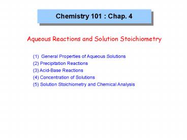 Chemistry 101 : Chap. 4