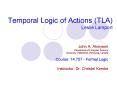 Temporal Logic of Actions TLA Leslie Lamport PowerPoint PPT Presentation