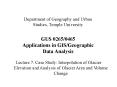 Department of Geography and Urban Studies, Temple University GUS 02650465 Applications in GISGeograp PowerPoint PPT Presentation