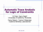 Automatic Trace Analysis for Logic of Constraints