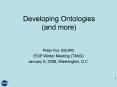 Developing Ontologies and more PowerPoint PPT Presentation