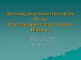 Recycling Away From Home PowerPoint PPT Presentation