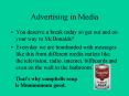 Advertising in Media PowerPoint PPT Presentation