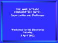THE WORLD TRADE ORGANISATION WTO: PowerPoint PPT Presentation