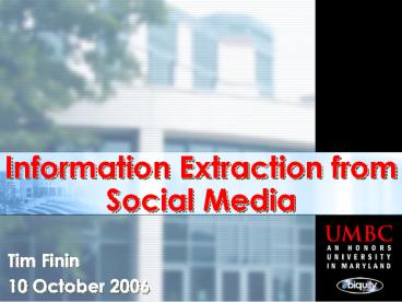 Information Extraction from Social Media