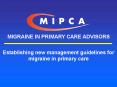 MIGRAINE IN PRIMARY CARE ADVISORS PowerPoint PPT Presentation