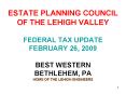 ESTATE PLANNING COUNCIL OF THE LEHIGH VALLEY PowerPoint PPT Presentation