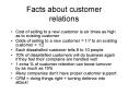 Facts about customer relations PowerPoint PPT Presentation
