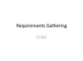 Requirements Gathering PowerPoint PPT Presentation