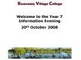 Welcome to the Year 7 Information Evening PowerPoint PPT Presentation