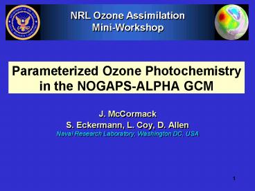 Parameterized Ozone Photochemistry in the NOGAPSALPHA GCM