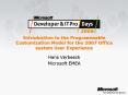Introduction to the Programmable Customization Model for the 2007 Office system User Experience PowerPoint PPT Presentation