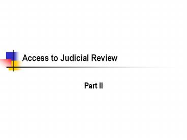 Access to Judicial Review