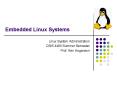 Embedded Linux Systems PowerPoint PPT Presentation