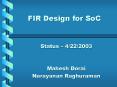 FIR Design for SoC PowerPoint PPT Presentation