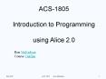 ACS1805 Introduction to Programming using Alice 2.0 PowerPoint PPT Presentation