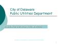City of Delaware Public Utilities Department PowerPoint PPT Presentation
