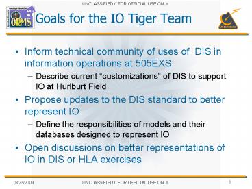 Goals for the IO Tiger Team