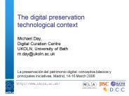 The digital preservation technological context