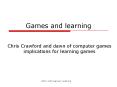 Games and learning PowerPoint PPT Presentation