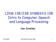 LING 138238 SYMBSYS 138 Intro to Computer Speech and Language Processing