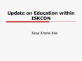 Update on Education within ISKCON PowerPoint PPT Presentation