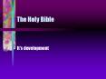 The Holy Bible PowerPoint PPT Presentation
