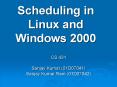 Scheduling in Linux and Windows 2000 PowerPoint PPT Presentation