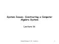 System Issues: Constructing a Computer Algebra System PowerPoint PPT Presentation