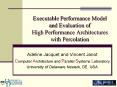 Executable Performance Model and Evaluation of High Performance Architectures with Percolation PowerPoint PPT Presentation