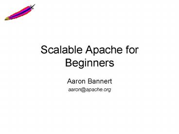 Scalable Apache for Beginners