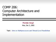 COMP 206: Computer Architecture and Implementation