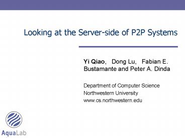 Looking at the Serverside of P2P Systems