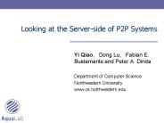 Looking at the Serverside of P2P Systems