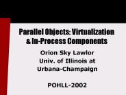 Parallel Objects: Virtualization