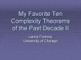 My Favorite Ten Complexity Theorems of the Past Decade II PowerPoint PPT Presentation