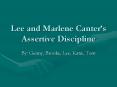 Lee and Marlene Canters Assertive Discipline PowerPoint PPT Presentation