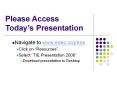 Please Access Today PowerPoint PPT Presentation