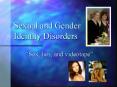 Sexual and Gender Identity Disorders PowerPoint PPT Presentation