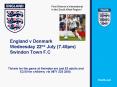 England v Denmark Wednesday 22nd July 7.45pm Swindon Town F.C PowerPoint PPT Presentation