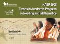 NAEP 2008 Trends in Academic Progress in Reading and Mathematics PowerPoint PPT Presentation