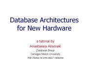 Database Architectures for New Hardware