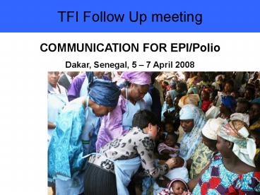 TFI Follow Up meeting