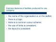Common features of leaflets produced for one company PowerPoint PPT Presentation