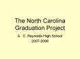 The North Carolina Graduation Project PowerPoint PPT Presentation