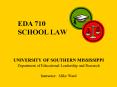 EDA 710 SCHOOL LAW PowerPoint PPT Presentation