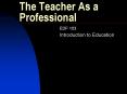 The Teacher As a Professional PowerPoint PPT Presentation